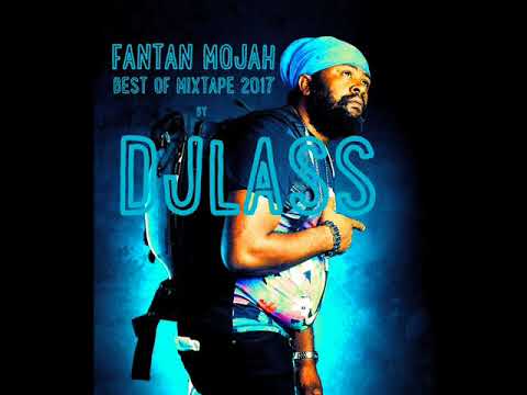 Fantan Mojah Best Of Mixtape By DJLass Angel Vibes (Septembre 2017)
