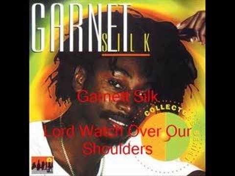 Lord Watch Over Our Shoulders- Garnett Silk
