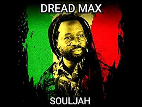 Dread Max – Souljah-Reggae-Album-2022